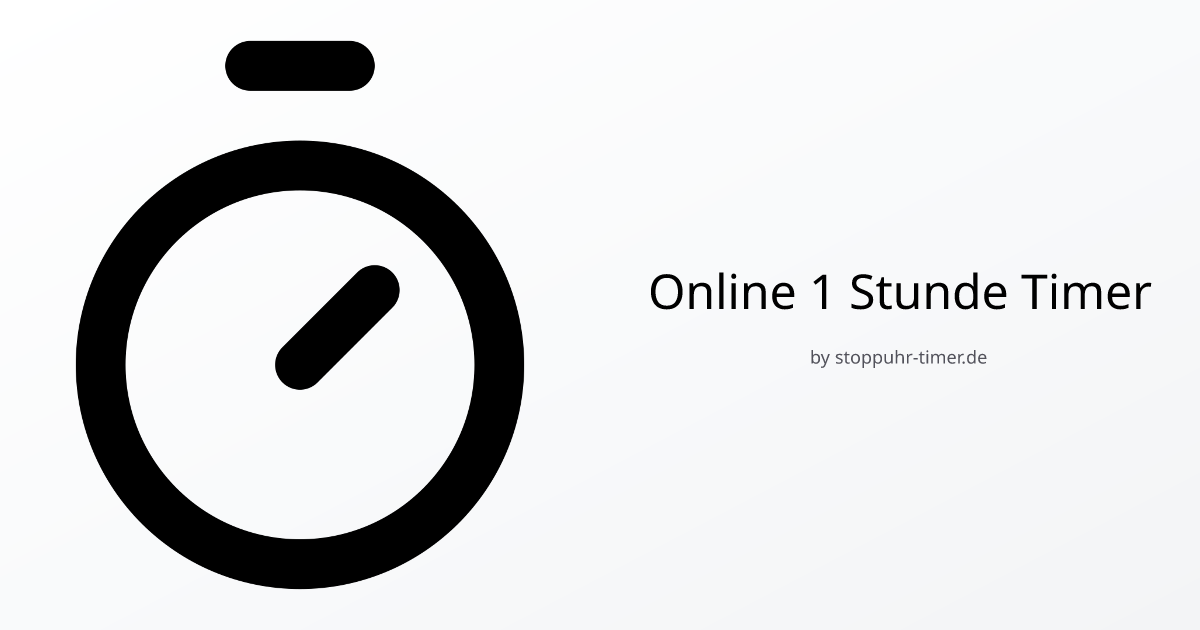 Online 1 Stunde Timer StoppuhrTimer.de